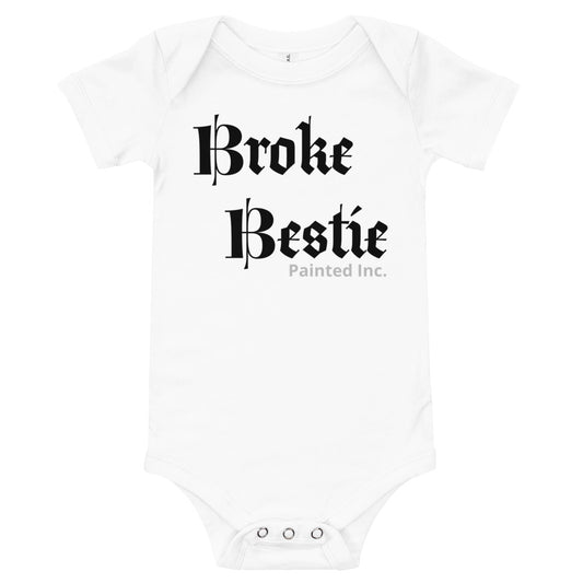 Broke Bestie One Piece